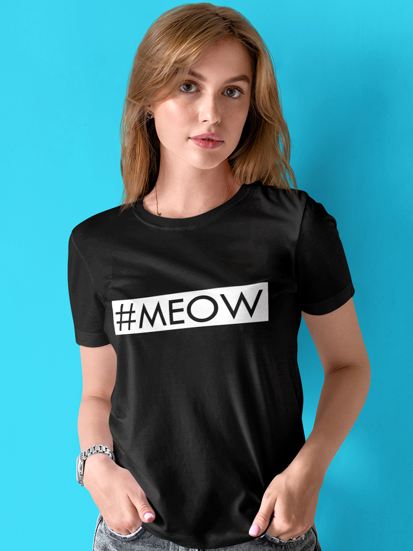 Tricou Dama #MEOW