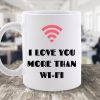 CANA I LOVE YOU MORE THAN WI FI PENTRU EA 1