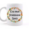 CANA PENTRU CEA MAI FRUMOASA SORA