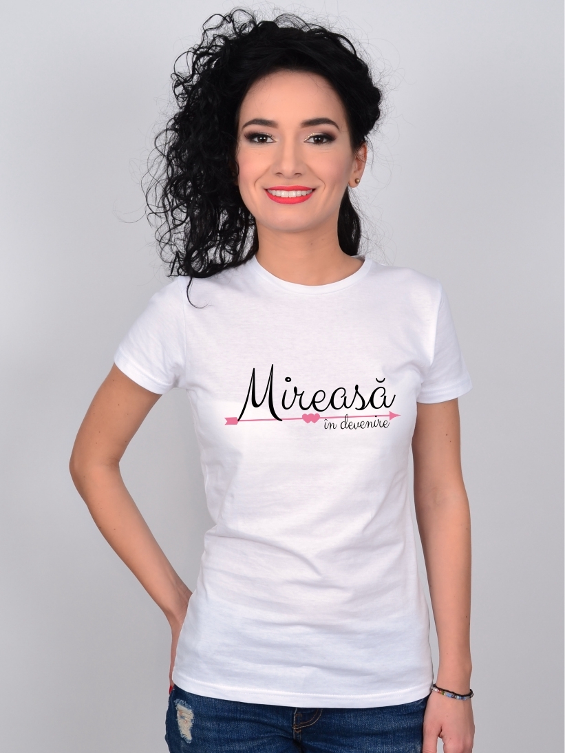 Tricou Mireasa in Devenire