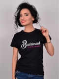 TRICOU NEGRU BRIDESMAID THE DRUNK ONE