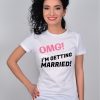 TRICOU OMG IM GETTING MARRIED ALB 1