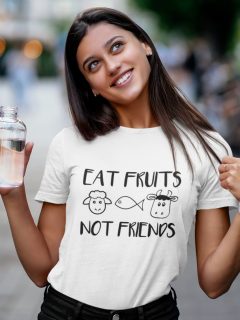 TRICOU VEGAN EAT FRUITS NOT FRIENDS