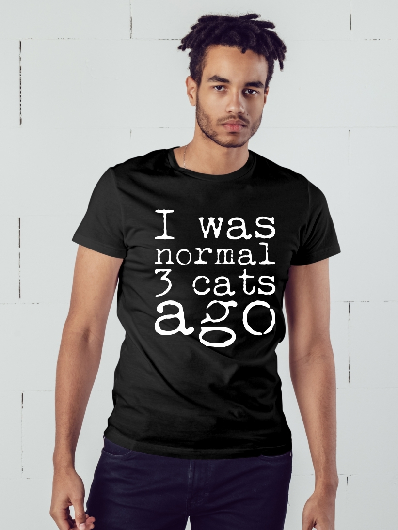 TRICOU BARBATI I WAS NORMAL 3 CAS AGO