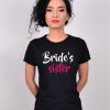 TRICOU PETRECEREA BURLACITELOR BRIDES SISTER