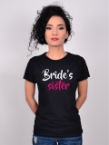 TRICOU PETRECEREA BURLACITELOR BRIDES SISTER