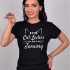 TRICOU REAL CAT LADIES ARE BORN IN JANUARY