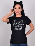 TRICOU REAL CAT LADIES ARE BORN IN MARCH