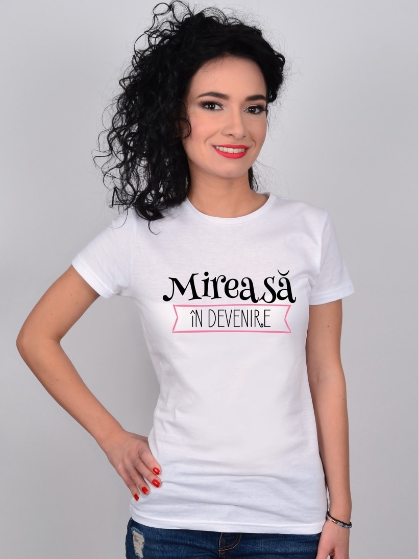 Tricou Alb Petrecerea Burlacitelor Mireasa in Devenire