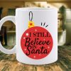 CANA I STILL BELIEVE IN SANTA