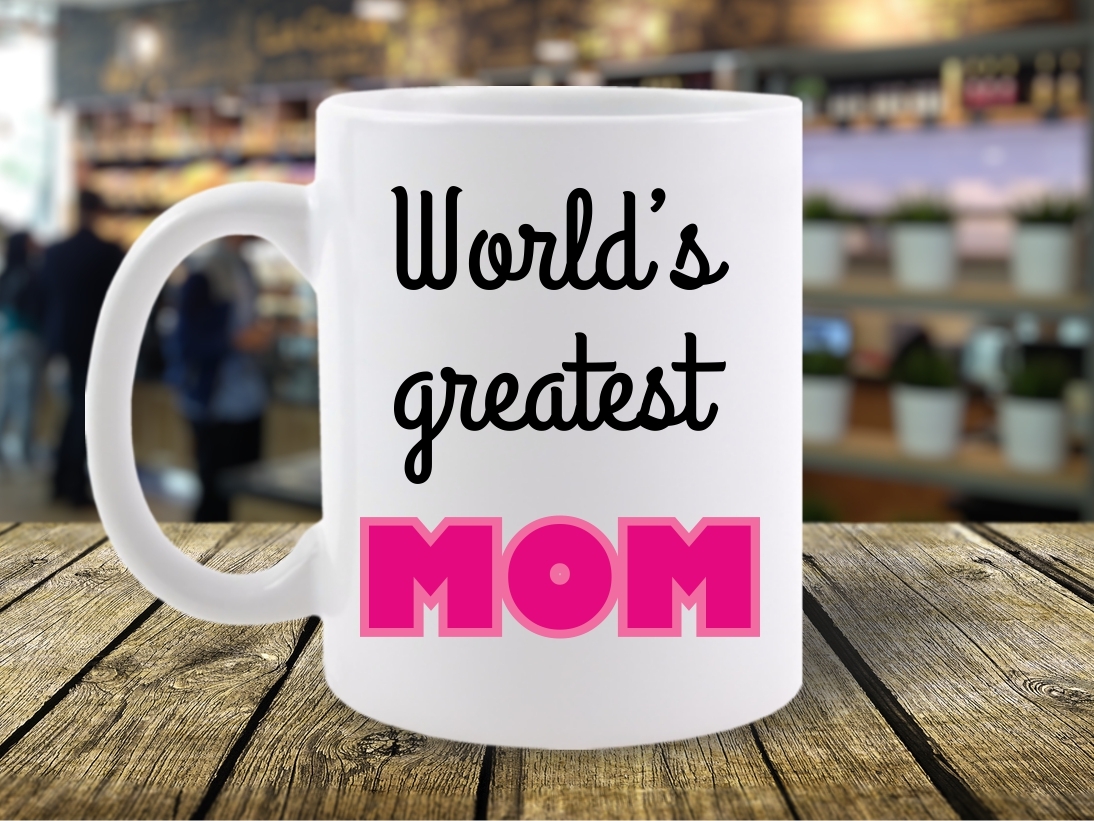 WORLDS GREATESC MOM 2