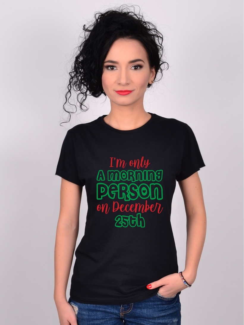 Tricou Negru Mesaj de Craciun 25th December