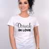 TRICOU MIREASA DRUNK IIN LOVE