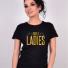 TRICOU SINGLE LADIES