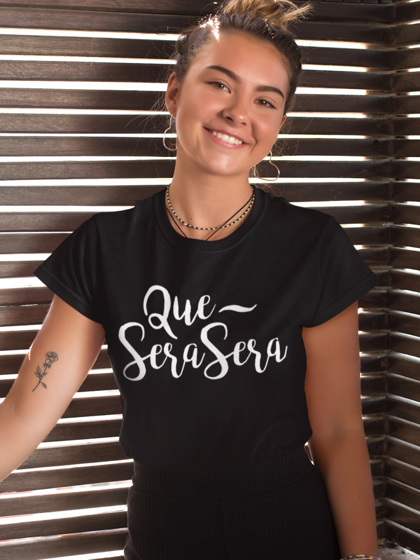 Tricou Que Sera Sera